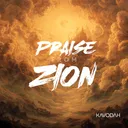 Praise From Zion album cover art