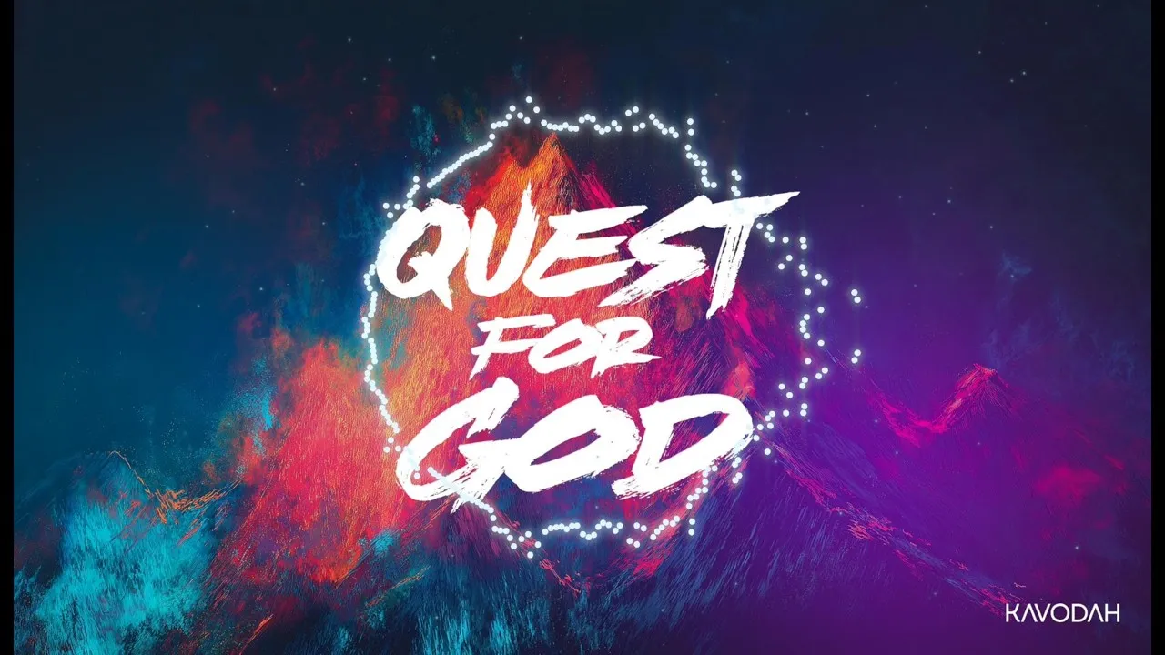Quest For God [Official Lyric Video]