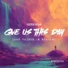 Give Us This Day (Our Father In Heaven) cover art